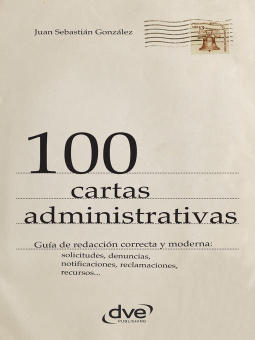 Title details for 100 cartas administrativas by Juan Sebastián González - Available